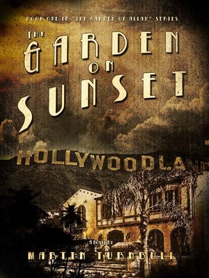 cover image of The Garden on Sunset